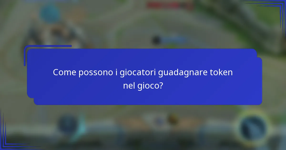 Come possono i giocatori guadagnare token nel gioco?