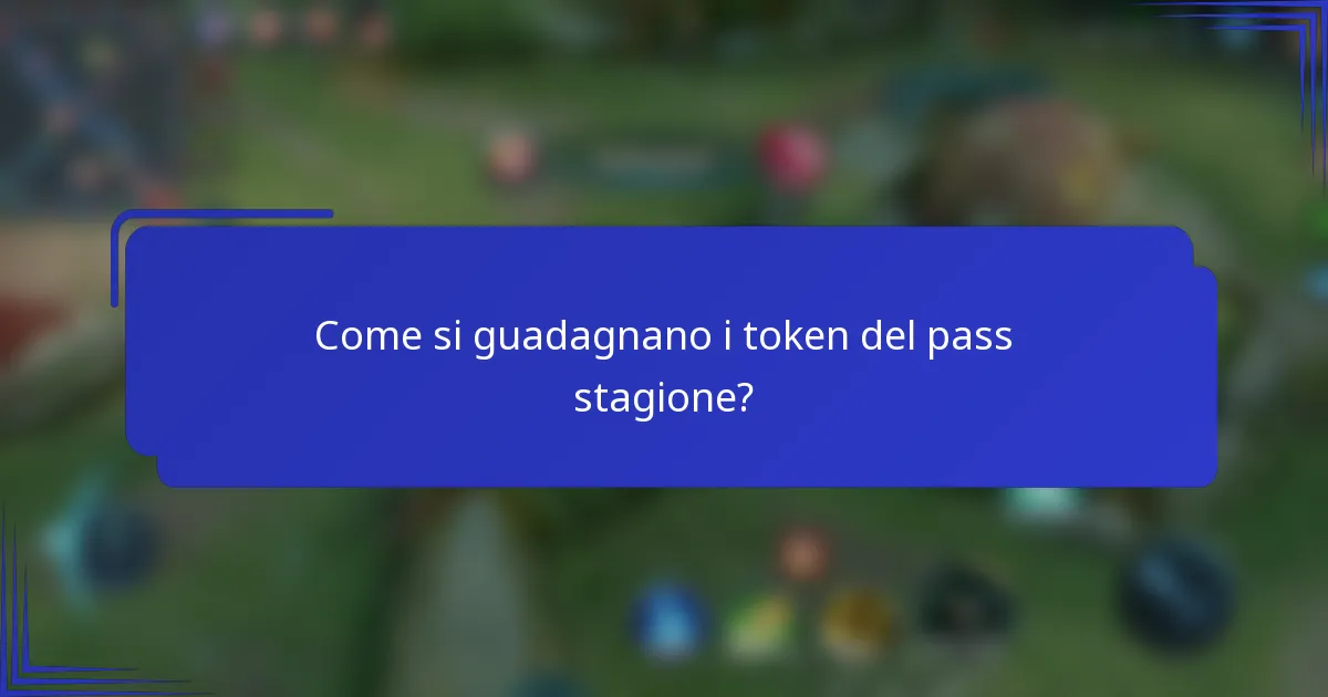 Come si guadagnano i token del pass stagione?