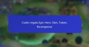 Codici regalo Epic Hero: Skin, Token, Ricompense
