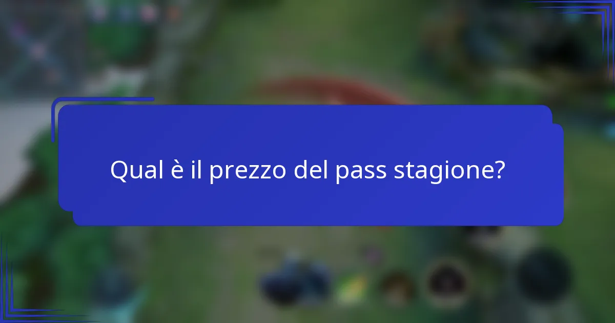 Qual è il prezzo del pass stagione?