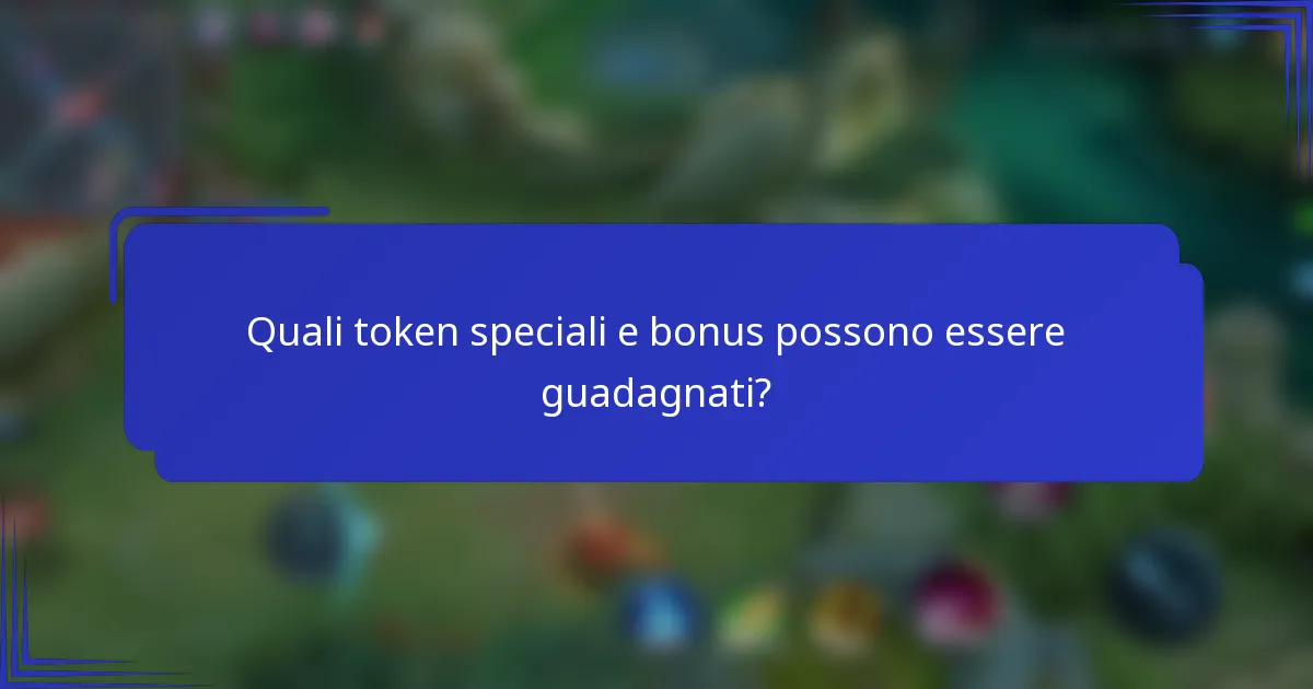 Quali token speciali e bonus possono essere guadagnati?